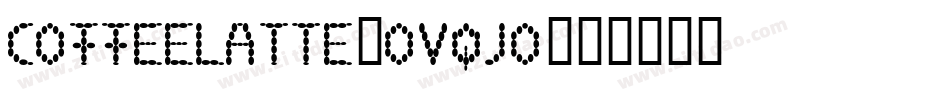 CoffeeLatte-OVqjO字体转换
