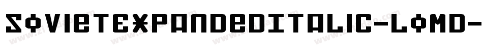 SovietExpandedItalic-LoMD字体转换