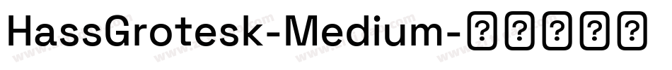 HassGrotesk-Medium字体转换