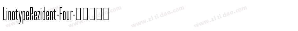 LinotypeRezident-Four字体转换