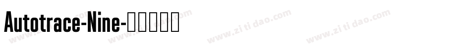 Autotrace-Nine字体转换