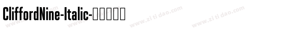 CliffordNine-Italic字体转换