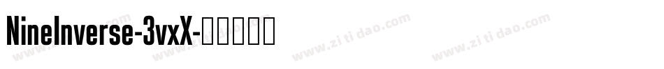 NineInverse-3vxX字体转换