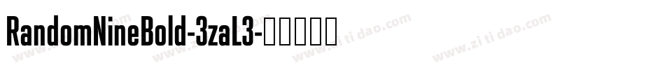 RandomNineBold-3zaL3字体转换