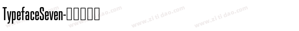 TypefaceSeven字体转换