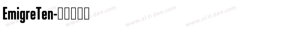 EmigreTen字体转换