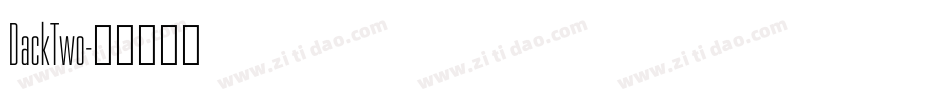 DackTwo字体转换