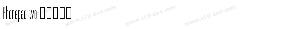 PhonepadTwo字体转换