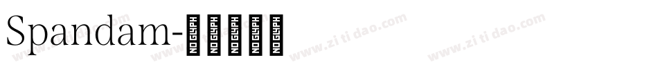Spandam字体转换