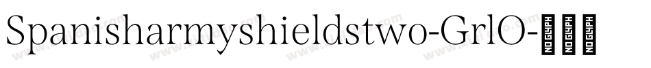 Spanisharmyshieldstwo-GrlO字体转换