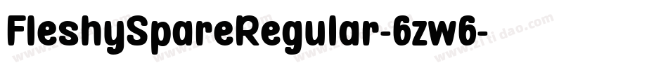 FleshySpareRegular-6zw6字体转换