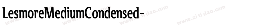 LesmoreMediumCondensed字体转换
