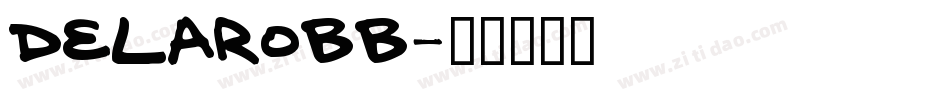 Delarobb字体转换