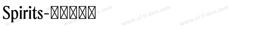 Spirits字体转换