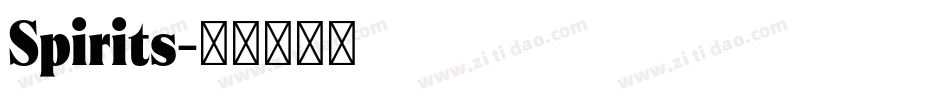 Spirits字体转换