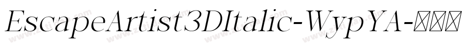 EscapeArtist3DItalic-WypYA字体转换