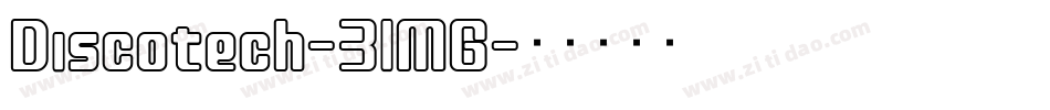 Discotech-3lMG字体转换
