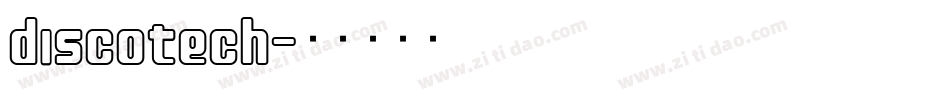 discotech字体转换