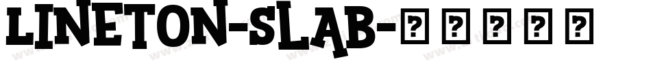 Lineton-Slab字体转换
