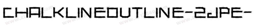 ChalkLineOutline-2jpe字体转换