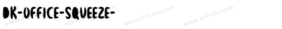 DK-Office-Squeeze字体转换