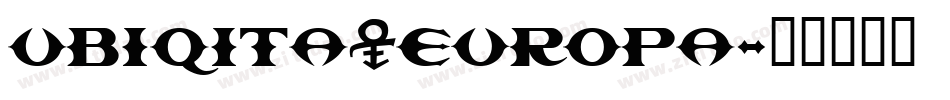 Ubiqita_Europa字体转换