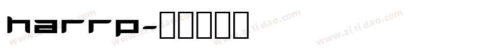 HARRP字体转换