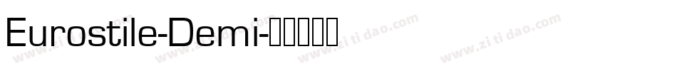 Eurostile-Demi字体转换