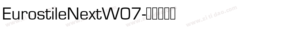 EurostileNextW07字体转换
