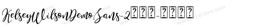 KelseyWilsonDemoSans-2手机版字体转换