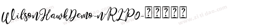 WilsonHawkDemo-nRLP0字体转换