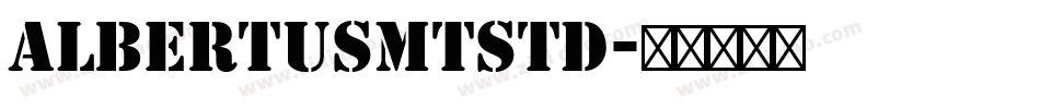 AlbertusMTStd字体转换