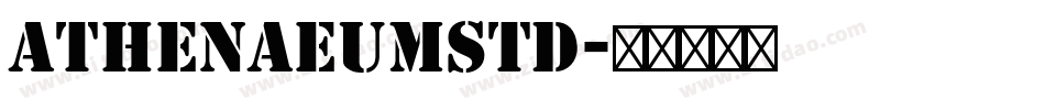 AthenaeumStd字体转换