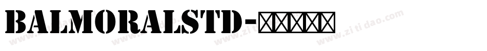 BalmoralStd字体转换