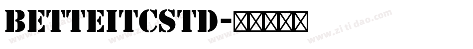 BetteITCStd字体转换