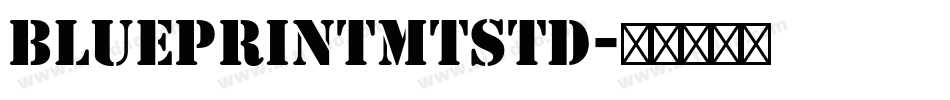 BlueprintMTStd字体转换