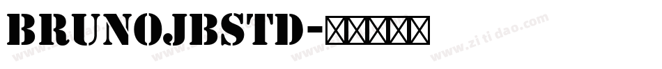 BrunoJBStd字体转换