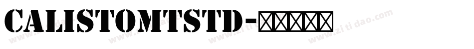 CalistoMTStd字体转换