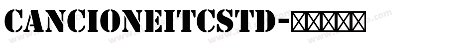 CancioneITCStd字体转换