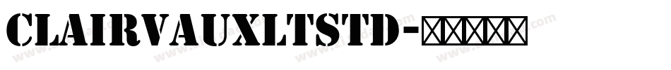 ClairvauxLTStd字体转换