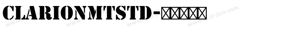 ClarionMTStd字体转换
