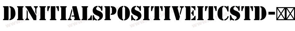 DinitialsPositiveITCStd字体转换
