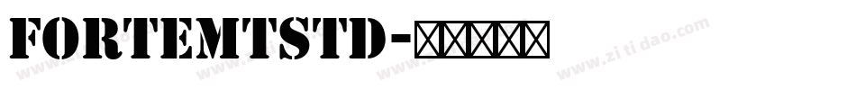 ForteMTStd字体转换