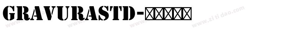 GravuraStd字体转换