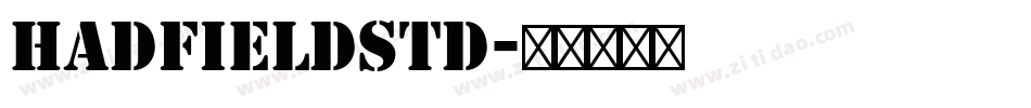 HadfieldStd字体转换