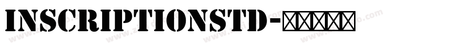 InscriptionStd字体转换