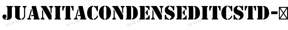 JuanitaCondensedITCStd字体转换