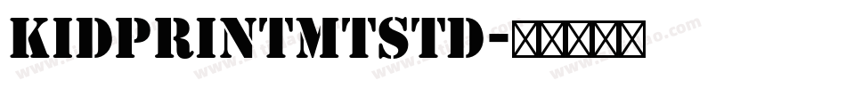 KidprintMTStd字体转换