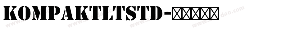 KompaktLTStd字体转换