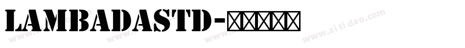 LambadaStd字体转换
